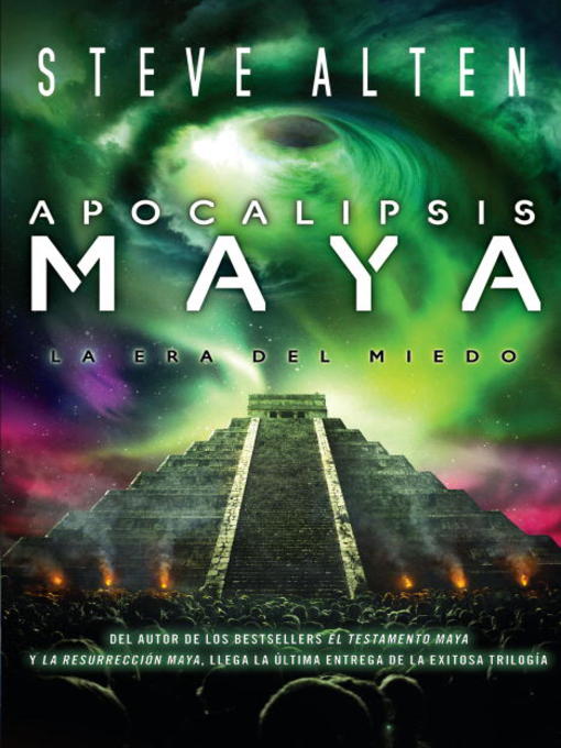 Title details for Apocalipsis maya by Steve Alten - Available
